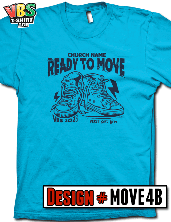 READY TO MOVE - MOVE4B - VBS T-Shirts - Awesome Screen Printed Shirts ...